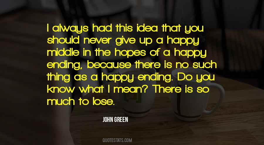 Quotes About Happy Ending #1195101