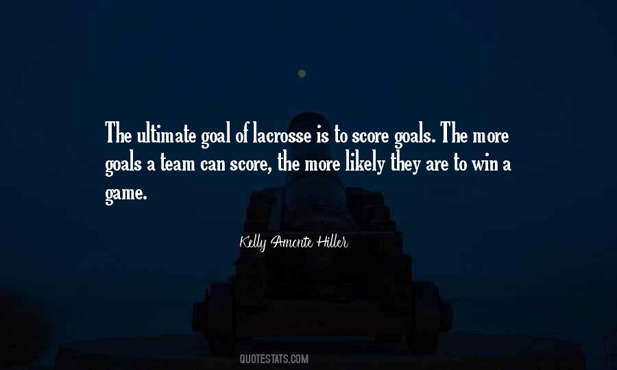 Quotes About Ultimate Goal #1177972