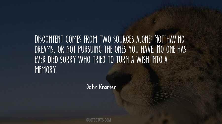 Quotes About Pursuing Your Dreams #1741659