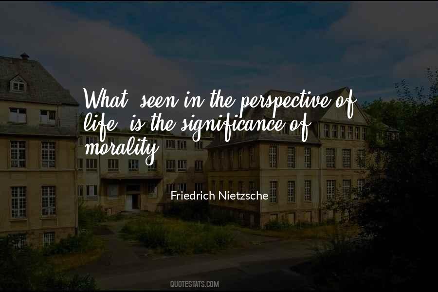 Quotes About Perspective In Life #258656
