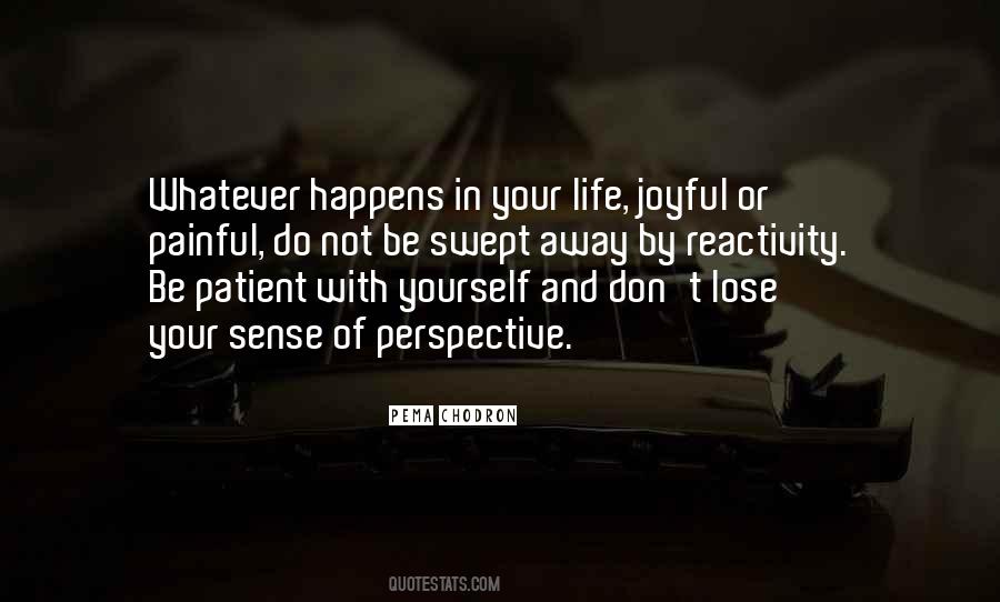 Quotes About Perspective In Life #287906