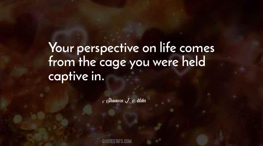 Quotes About Perspective In Life #760386