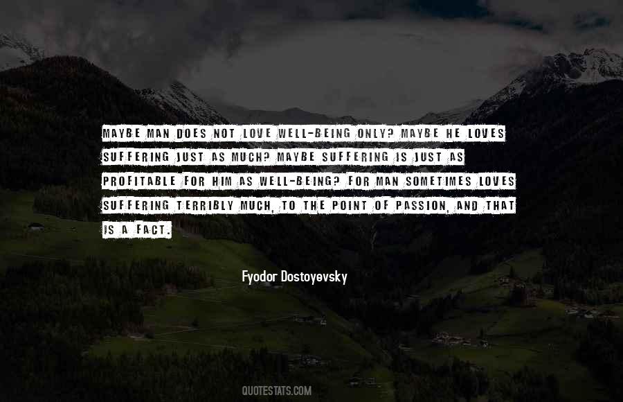 Love And Suffering Quotes #109257