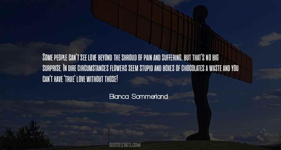 Love And Suffering Quotes #310419