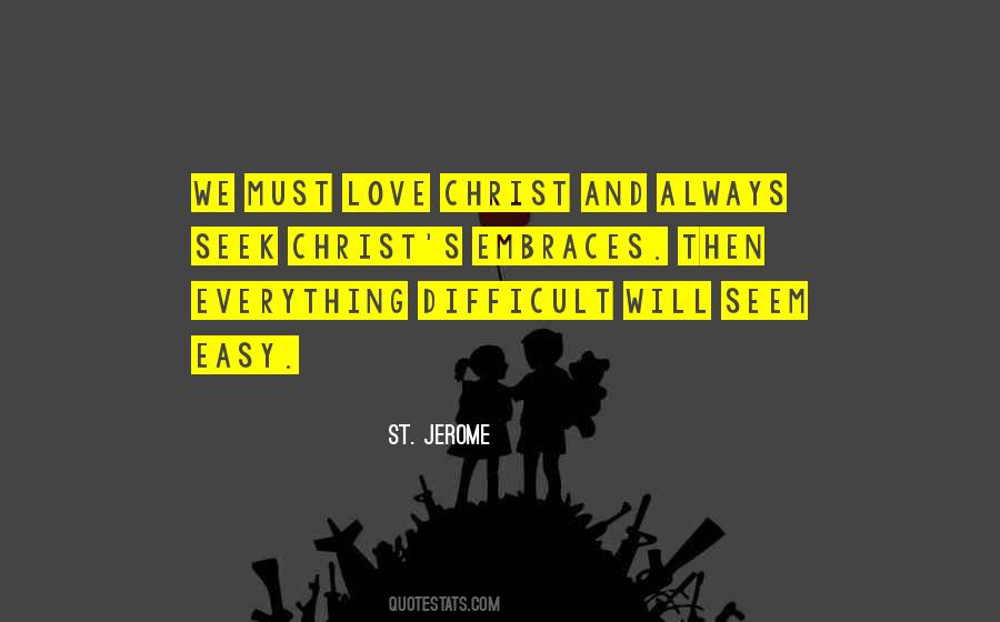 Love And Suffering Quotes #337772