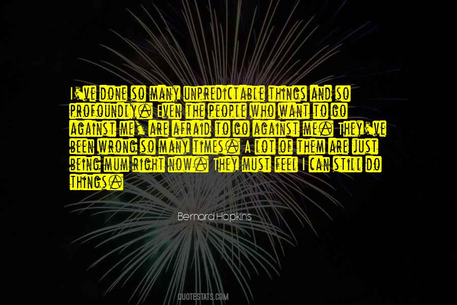 Quotes About Being Done Wrong #1772440