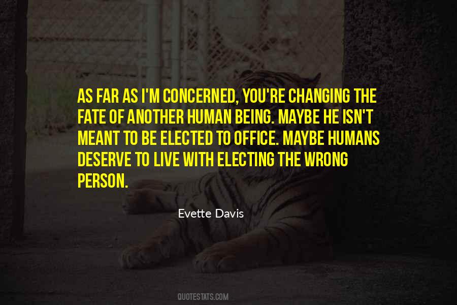 Quotes About Being Done Wrong #22782