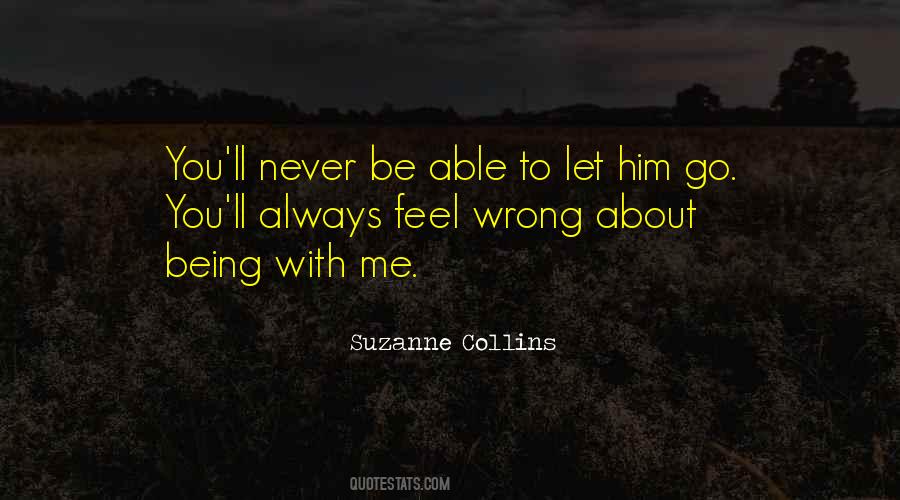 Quotes About Being Done Wrong #69248