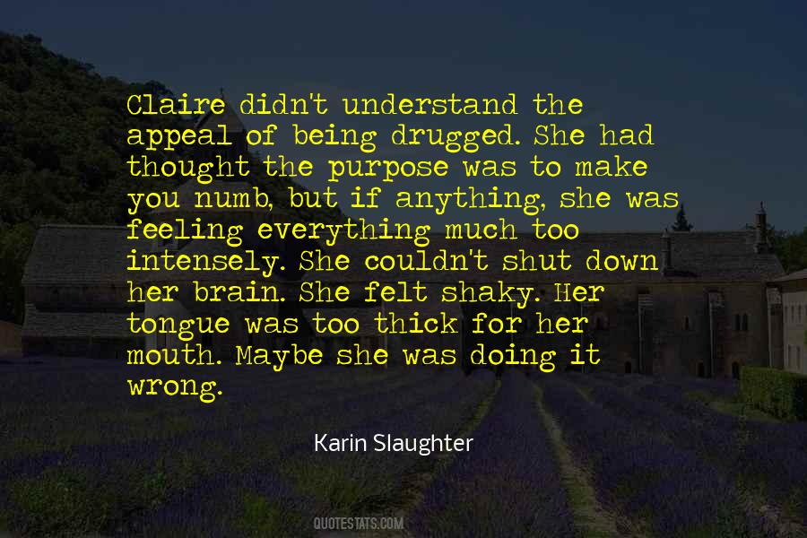 Quotes About Being Done Wrong #89514
