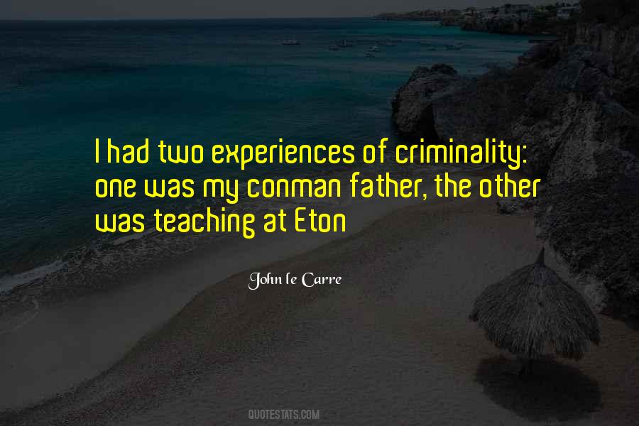 Quotes About Criminality #1077555