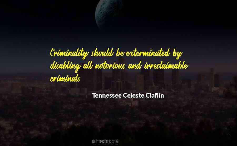 Quotes About Criminality #604069