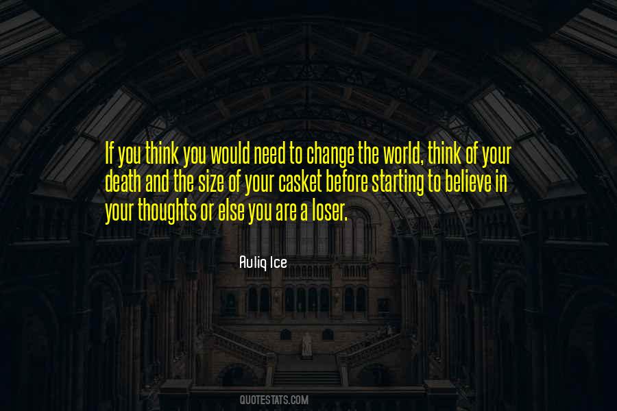 Thoughts Change Quotes #360472