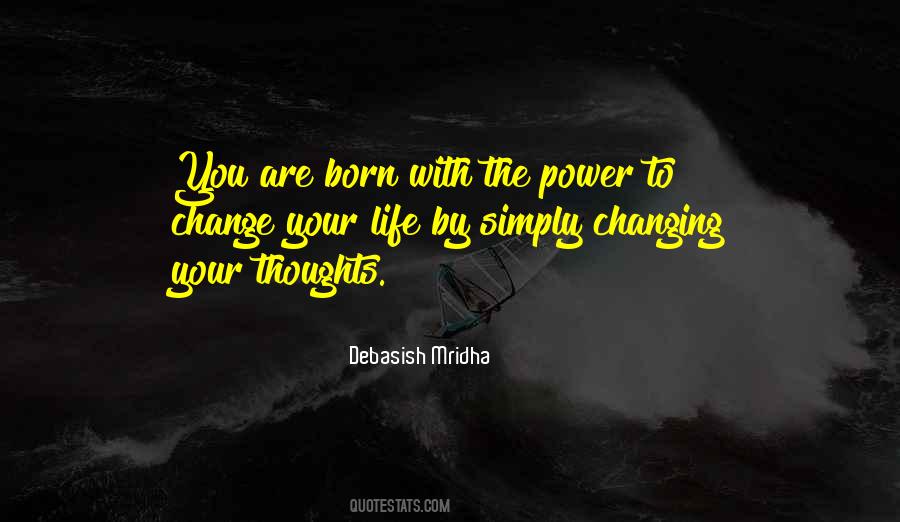 Thoughts Change Quotes #519074