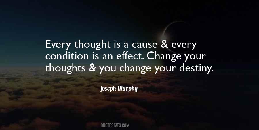 Thoughts Change Quotes #597467