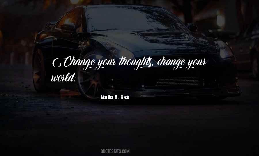 Thoughts Change Quotes #679953
