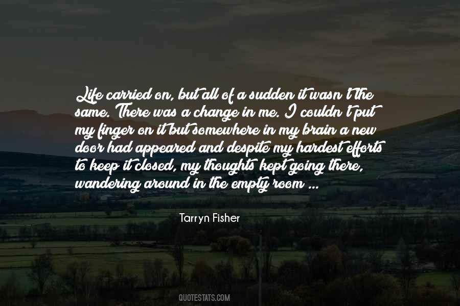 Thoughts Change Quotes #723653