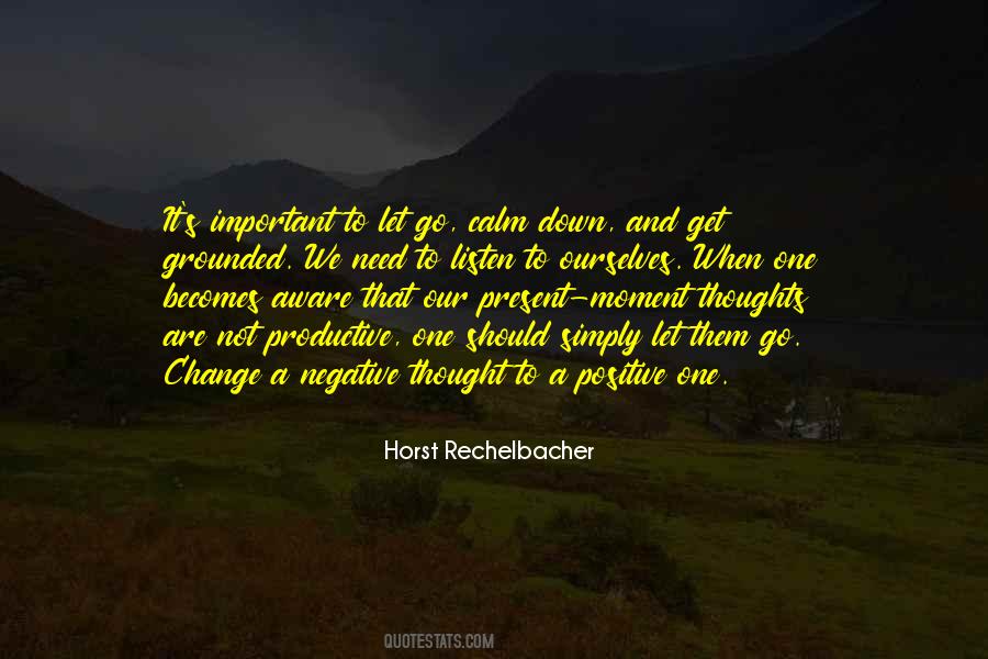 Thoughts Change Quotes #756918
