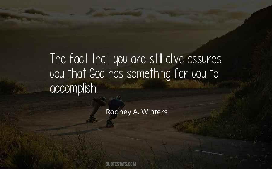Quotes About God Has A Purpose #1240825