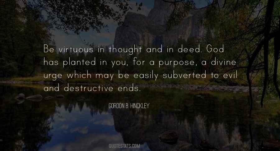 Quotes About God Has A Purpose #147367