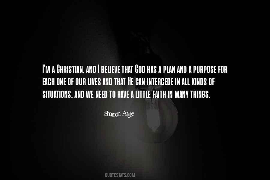 Quotes About God Has A Purpose #1491481