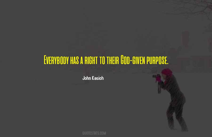 Quotes About God Has A Purpose #1645070
