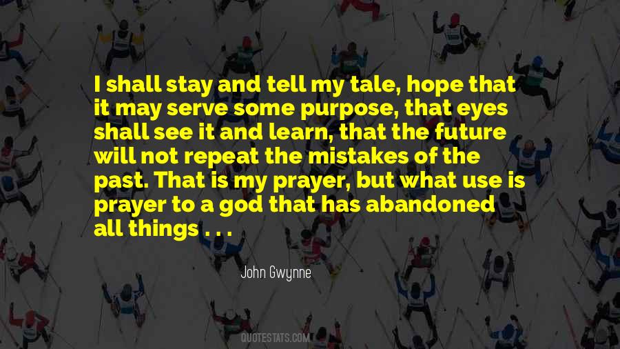Quotes About God Has A Purpose #167174
