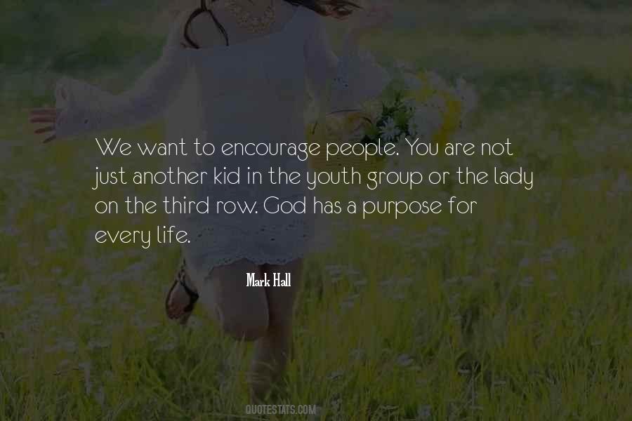 Quotes About God Has A Purpose #1789655