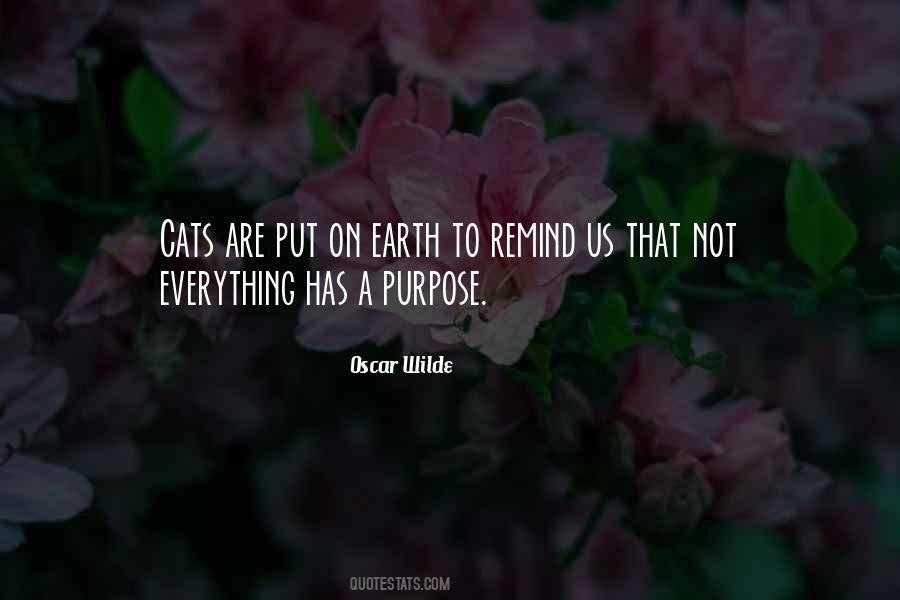 Quotes About God Has A Purpose #188143