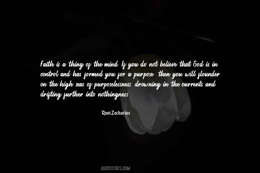 Quotes About God Has A Purpose #217609
