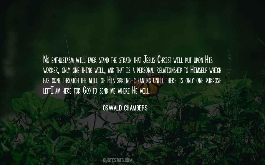 Quotes About God Has A Purpose #492379