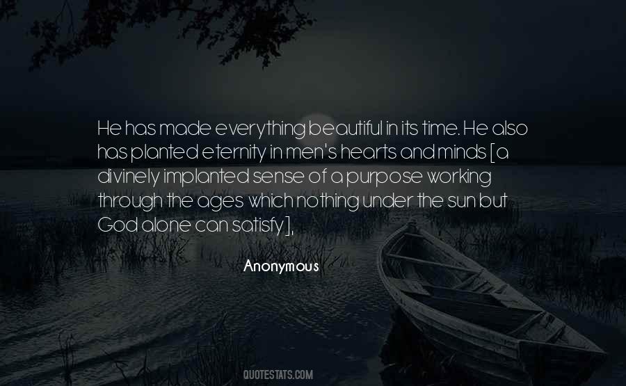 Quotes About God Has A Purpose #514859
