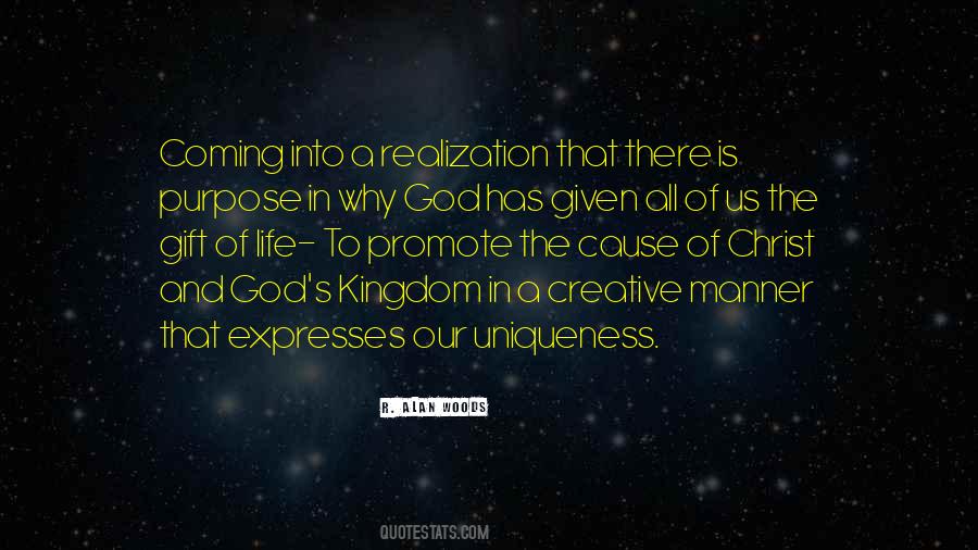 Quotes About God Has A Purpose #684930