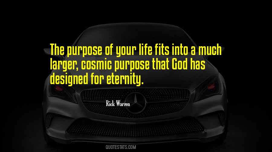 Quotes About God Has A Purpose #716904
