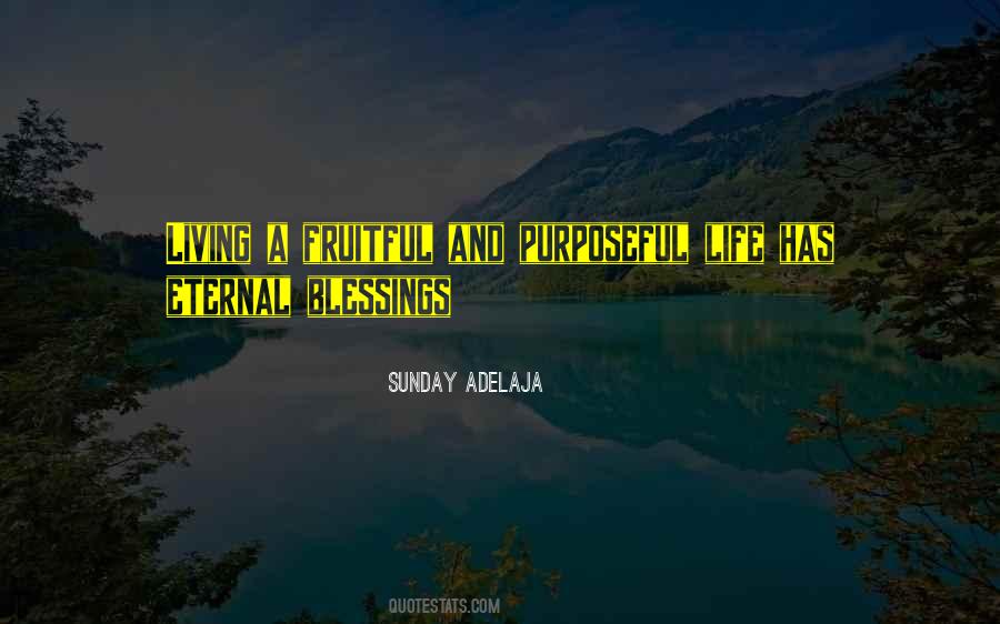 Quotes About God Has A Purpose #956464