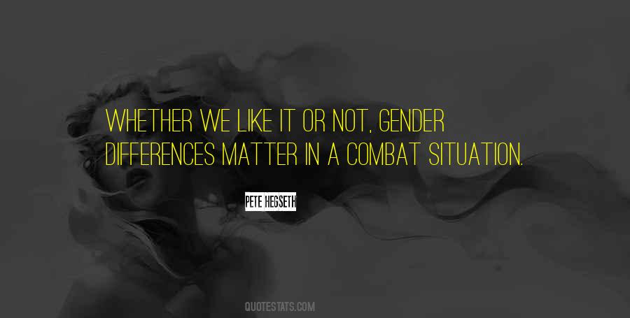 Quotes About Differences In Gender #419870