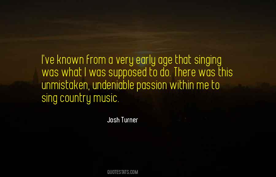 Quotes About Singing Is My Passion #1293001