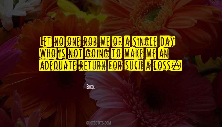 Quotes About Adequate #259603 Quotes About Adequate #259603