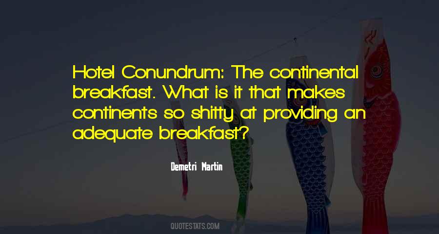 Quotes About Adequate #72505 Quotes About Adequate #72505