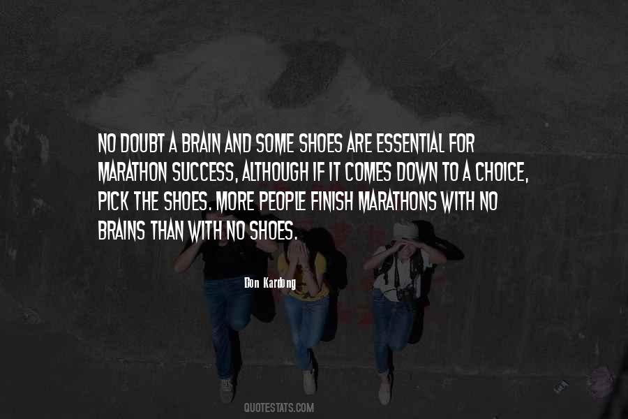 Quotes About Marathon Running #1097550