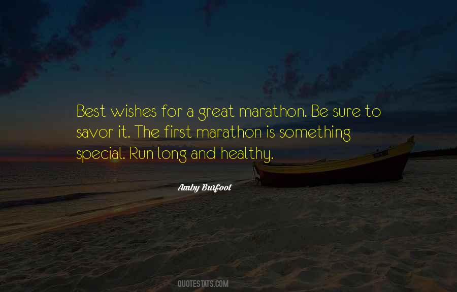 Quotes About Marathon Running #1494729