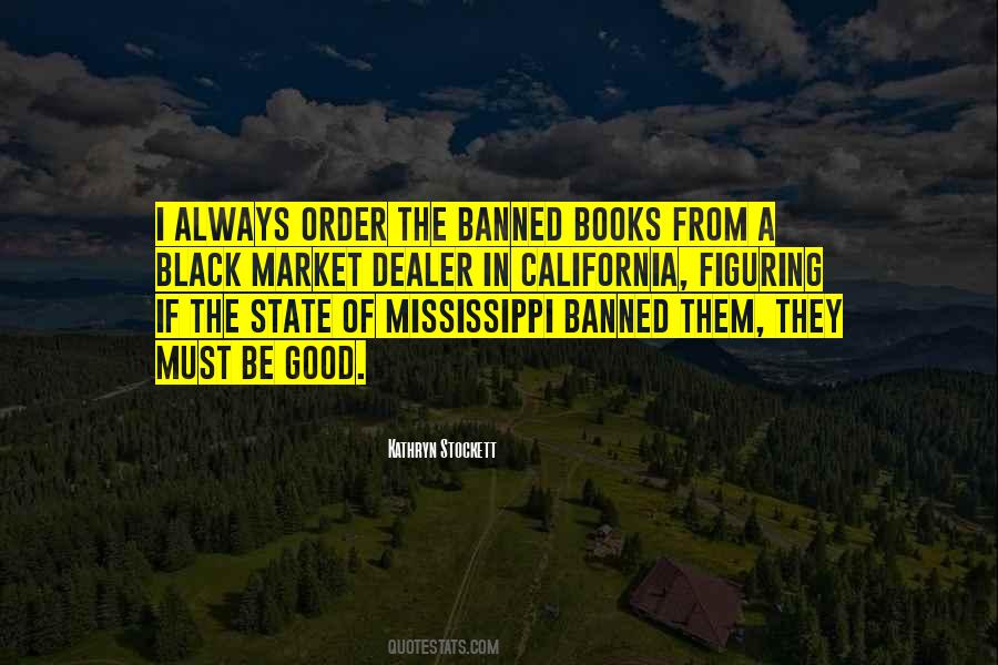 Quotes About Black Market #1323384