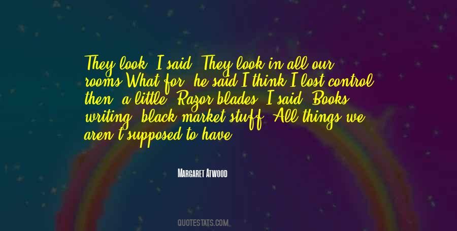 Quotes About Black Market #1523378
