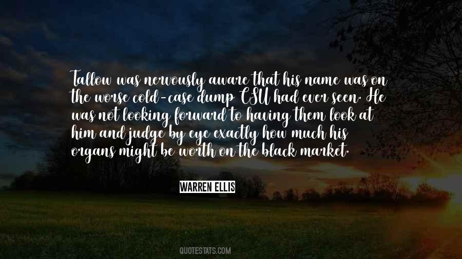 Quotes About Black Market #1585721