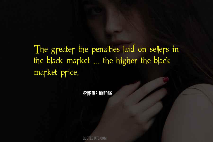 Quotes About Black Market #1691572