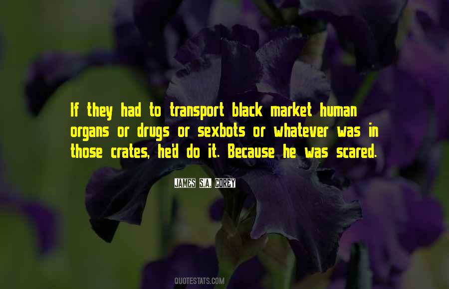 Quotes About Black Market #343008