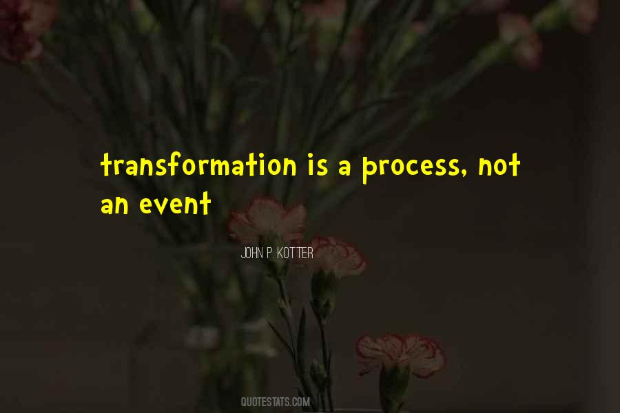 Quotes About Transformation #1237791