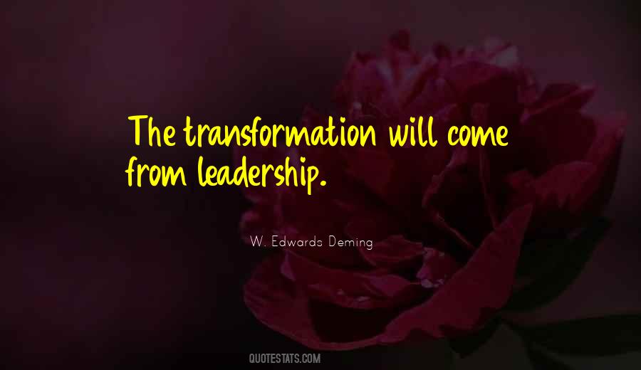 Quotes About Transformation #1396329