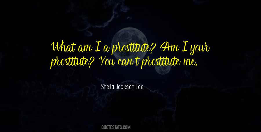 A Prostitute Quotes #478569