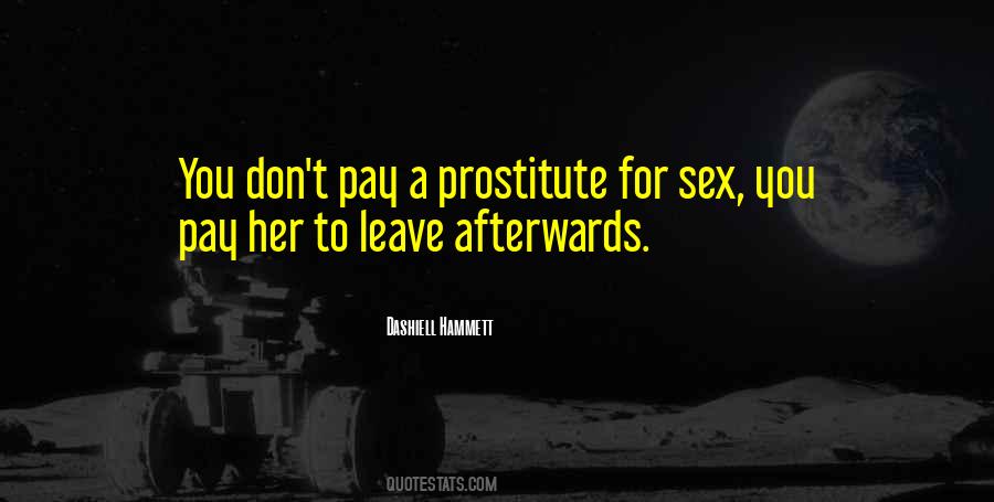 A Prostitute Quotes #82919