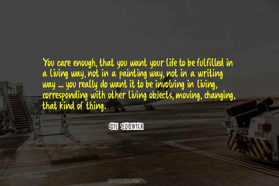 Moving With Life Quotes #292448